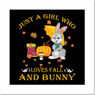 Just A Girl Who Loves Fall & Bunny Funny Thanksgiving Gift Posters and Art